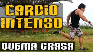 Cardio Intenso Para Quemar Grasa Entrenamiento De Cardio [upl. by Kape]