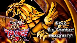 YuGiOh GX Tag Force 3 Deck The Winged Dragon Ra [upl. by Hyacinthe]