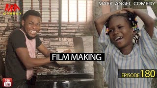 FILM MAKING Mark Angel Comedy Episode 180 [upl. by Enaols]