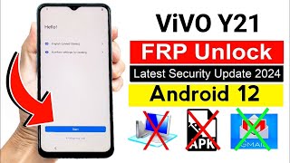 Vivo Y21 Frp Bypass Android 12 New Security 202425 Vivo Y21 V2111 Google Account Bypass Without Pc [upl. by Ennazzus741]