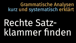 Rechte Satzklammer amp Verbkomplex erkennen — Grammatische Analyse 002 Syntax Deutsch Germanistik [upl. by Atniuq]