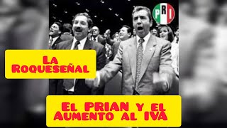 El PRIAN el aumento al IVA y la quotroqueseñalquot [upl. by Eissed]