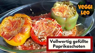 Vollwertig und vegan gefüllte Paprikaschoten [upl. by Yahska]