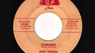 Bobby Freeman  Starlight [upl. by Noe]