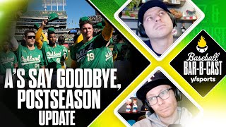 A’s last game in Oakland current postseason situation  Baseball BarBCast [upl. by Bang]