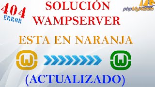 Solución a como poner Wampserver de naranja a verde  Error 404  Efectivo Master tutos93 [upl. by Nered]