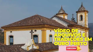 Video de Arquivos e Tradição em Ouro Preto Oficial [upl. by Bred453]