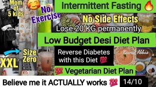 Intermittent Fasting Vegetarian Diet Plan for Extreme Weight Loss Low Budget Desi Diet for Diabetes [upl. by Juster890]