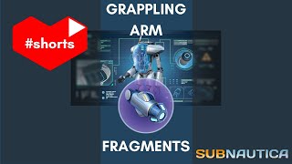 Grappling Arm Fragments In Subnautica shorts [upl. by Id642]