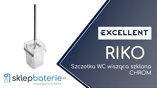 Riko Szczotka WC wisząca szklana Chrom EXCELLENT DOEX1605CR  SklepBateriepl [upl. by Ibrahim]