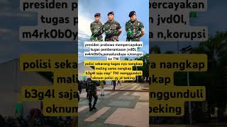 Viral  presiden percayakan tugas pada TNI shorts viralshorts trending tni polisi [upl. by Ulysses]