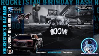 RocketStarRL BDay Bash rocketleaguemontage 050424  MadeByMELO [upl. by Lonna934]