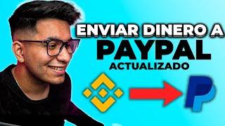 MEJOR METODO RETIRAR DINERO DE BINANCE A PAYPAL FACIL ✅ [upl. by Neemsay653]