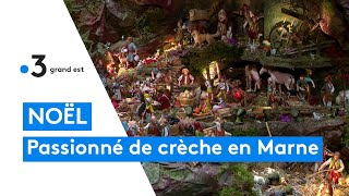 Un passionné de crèche de Noël en Marne [upl. by Niak]