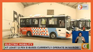 Why public transport operators are embracing electric buses in Kenya [upl. by Nnylyram]