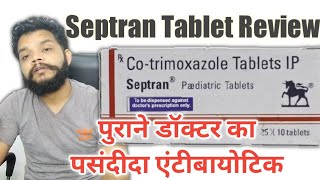 Septran Tablet Review  Co Trimoxazole Antibiotics Uses Benefits amp Dose In Hindi  Sulphonamides [upl. by Doe]