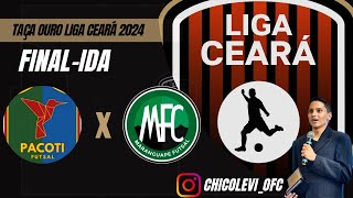 Taça Ouro Liga Ceará 2024 Pacoti x Maranguape  FinalIda [upl. by Cristina]