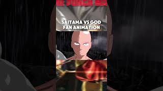 Saitama Vs God One Punch Man I Fan Animation [upl. by Asserrac107]