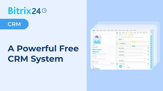 Bitrix24  A Powerful Free CRM System [upl. by Edivad]