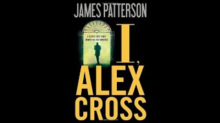 Alex Cross 16 I Alex Cross by James Pattersonaudiobook [upl. by Holihs836]