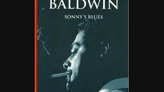 Sonnys Blues James Baldwin Full Audiobook [upl. by Groh770]