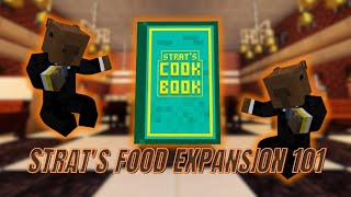 Strats Food Expansion 101 Cook Book Full Tutorial [upl. by Olympia700]