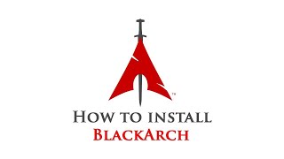 BlackArch Linux Installation [upl. by Kailey]