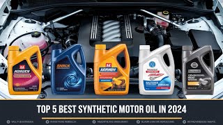 Top 5 Best Synthetic Motor Oil in 2024  Ultimate Guide amazon [upl. by Demahum]