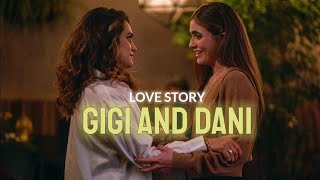 Gigi amp Dani  Love Story  The L Word Generation Q 2x10 [upl. by Ree595]