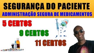 SEGURANÇA DO PACIENTE ADMINISTRAÇÃO SEGURA DE MEDICAMENTOS [upl. by Behka]