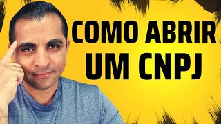 Como Abrir um CNPJ do ZERO e Quanto Custa as taxas e Serviços [upl. by Aleahs]