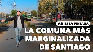 Así es la comuna mas estigmatizada de Santiago  La Pintana [upl. by Cummins839]