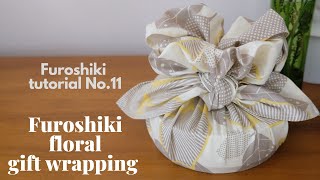 Furoshiki floral gift wrapping for a round box  Furoshiki tutorial No11  ecofriendly material [upl. by Naaitsirhc]