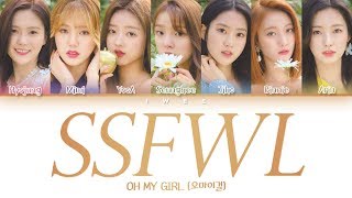 OH MY GIRL 오마이걸 – The fifth season  SSFWL 다섯 번째 계절 HanRomEng Color Coded Lyrics한국어 가사 [upl. by Ahcarb]