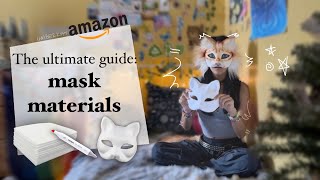 The ULTIMATE GUIDE Mask Materials for your cat mask [upl. by Kenon369]