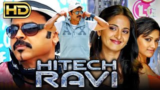 Hitech Ravi  HD Romantic Movie  Venkatesh Anushka Shetty Mamta Mohandas [upl. by Setsero]