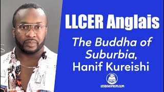 The Buddha of Suburbia Hanif Kureishi  LLCER Anglais  Terminale [upl. by Eblehs30]