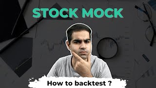 Backtesting a Trading Strategy StepbyStep Guide  Stock Mock [upl. by Suidaht]