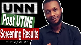 UNN Screening Exercise 20222023 How To Calculate Your UNN Post UTMEScreening Results [upl. by Onia]