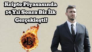 Kripto Piyasasında 14 Yıl Sonra Bir İlk Gerçekleşti [upl. by Palermo515]