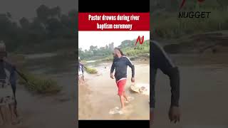 River Baptism gone wrong in jamaica  Pastor drown by River Maids [upl. by Thgirw810]