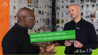 Supporting Mens Mental Health Through EmpowerMENt  This week at Orwell  Thurs 10th October 2024 [upl. by Eislel215]