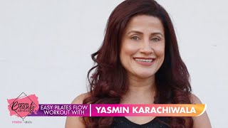 Easy Pilates Flow Workout with Yasmin Karachiwala [upl. by Refinneg514]