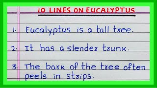 Few Lines on Eucalyptus  10 Lines on Eucalyptus  About Eucalyptus Tree  in English [upl. by Gilud953]