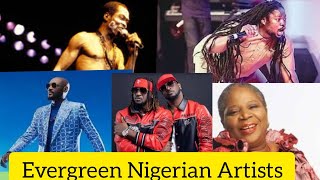 Evergreen Nigerian Artists 2023 [upl. by Waugh]