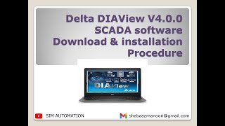 Delta DIAView V4 0 0 SCADA software Download amp installation Procedure by simautomation [upl. by Anema]