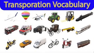 Transportation Vocabulary 🚕 Vehicles Vocabulary 🚙  Transport Names In English 🚄  VEHICLES NAME ✈️ [upl. by Kliman]