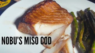 Nobu Style Miso Cod  So easy yet SO delicious [upl. by Meakem]