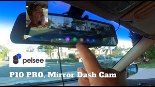 Pelsee 10quot 4K Mirror Dash Cam  Lets Review This  Front and Rear Camera [upl. by Jackelyn]