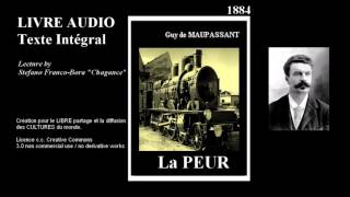 LIVRE AUDIO  Guy de Maupassant 1884 LA PEUR  by Stefano FrancoBora alias Chagance [upl. by Enylorac180]